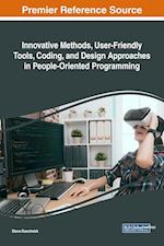 Innovative Methods, User-Friendly Tools, Coding, and Design Approaches in People-Oriented Programming