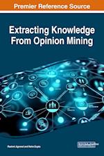 Extracting Knowledge From Opinion Mining