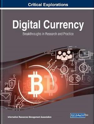 Digital Currency: Breakthroughs in Research and Practice