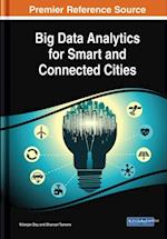 Big Data Analytics for Smart and Connected Cities