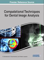 Computational Techniques for Dental Image Analysis