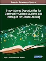 Study Abroad Opportunities for Community College Students and Strategies for Global Learning