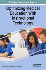 Optimizing Medical Education With Instructional Technology