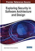 Exploring Security in Software Architecture and Design