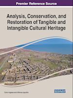 Analysis, Conservation, and Restoration of Tangible and Intangible Cultural Heritage