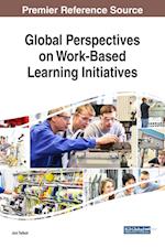 Global Perspectives on Work-Based Learning Initiatives
