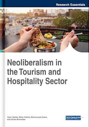 Neoliberalism in the Tourism and Hospitality Sector