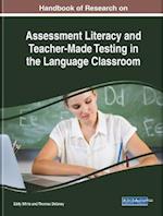 Handbook of Research on Assessment Literacy and Teacher-Made Testing in the Language Classroom