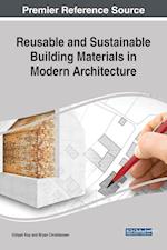 Reusable and Sustainable Building Materials in Modern Architecture