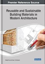 Reusable and Sustainable Building Materials in Modern Architecture