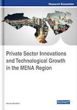 Private Sector Innovations and Technological Growth in the MENA Region