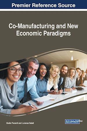 Co-Manufacturing and New Economic Paradigms