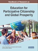 Handbook of Research on Education for Participative Citizenship and Global Prosperity