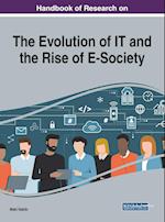 Handbook of Research on the Evolution of IT and the Rise of E-Society