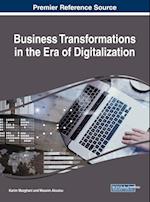 Business Transformations in the Era of Digitalization