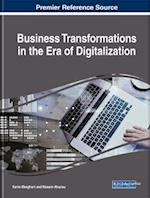 Business Transformations in the Era of Digitalization