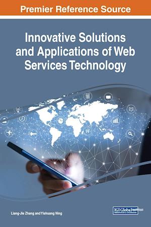 Innovative Solutions and Applications of Web Services Technology