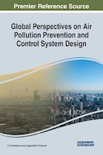 Global Perspectives on Air Pollution Prevention and Control System Design