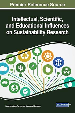 Intellectual, Scientific, and Educational Influences on Sustainability
