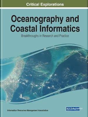 Oceanography and Coastal Informatics: Breakthroughs in Research and Practice