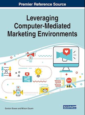 Leveraging Computer-Mediated Marketing Environments