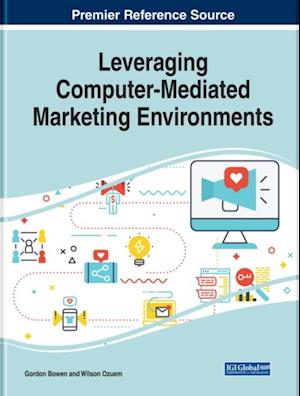 Leveraging Computer-Mediated Marketing Environments