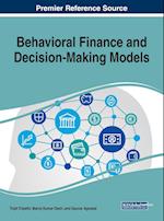 Behavioral Finance and Decision-Making Models
