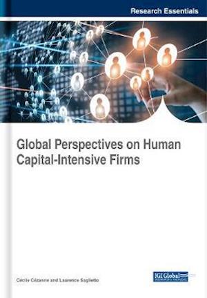 Global Perspectives on Human Capital-Intensive Firms