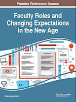 Faculty Roles and Changing Expectations in the New Age