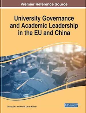 University Governance and Academic Leadership in the EU and China