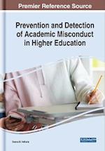 Prevention and Detection of Academic Misconduct in Higher Education