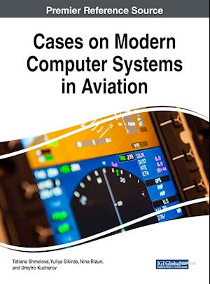 Cases on Modern Computer Systems in Aviation