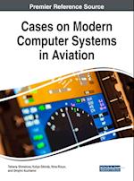 Cases on Modern Computer Systems in Aviation