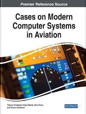 Cases on Modern Computer Systems in Aviation