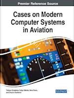 Cases on Modern Computer Systems in Aviation