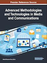 Advanced Methodologies and Technologies in Media and Communications