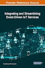 Integrating and Streamlining Event-Driven Iot Services