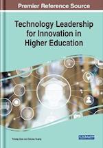 Technology Leadership for Innovation in Higher Education