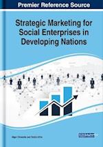 Strategic Marketing for Social Enterprises in Developing Nations