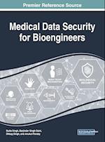 Handbook of Research on Medical Data Security for Bioengineers