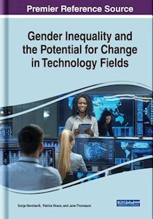 Gender Inequality and the Potential for Change in Technology Fields