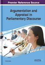 Argumentation and Appraisal in Parliamentary Discourse