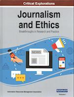 Journalism and Ethics: Breakthroughs in Research and Practice, 2 volume 