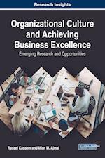 Organizational Culture and Achieving Business Excellence