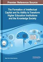 Formation of Intellectual Capital and Its Ability to Transform Higher Education Institutions and the Knowledge Society