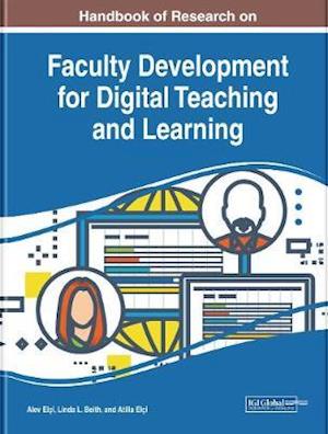 Handbook of Research on Faculty Development for Digital Teaching and Learning