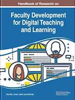 Handbook of Research on Faculty Development for Digital Teaching and Learning