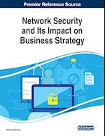 Network Security and Its Impact on Business Strategy 