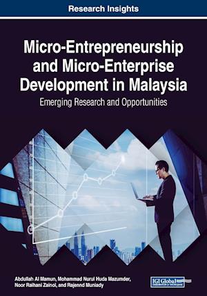 Micro-Entrepreneurship and Micro-Enterprise Development in Malaysia