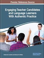 Engaging Teacher Candidates and Language Learners With Authentic Practice